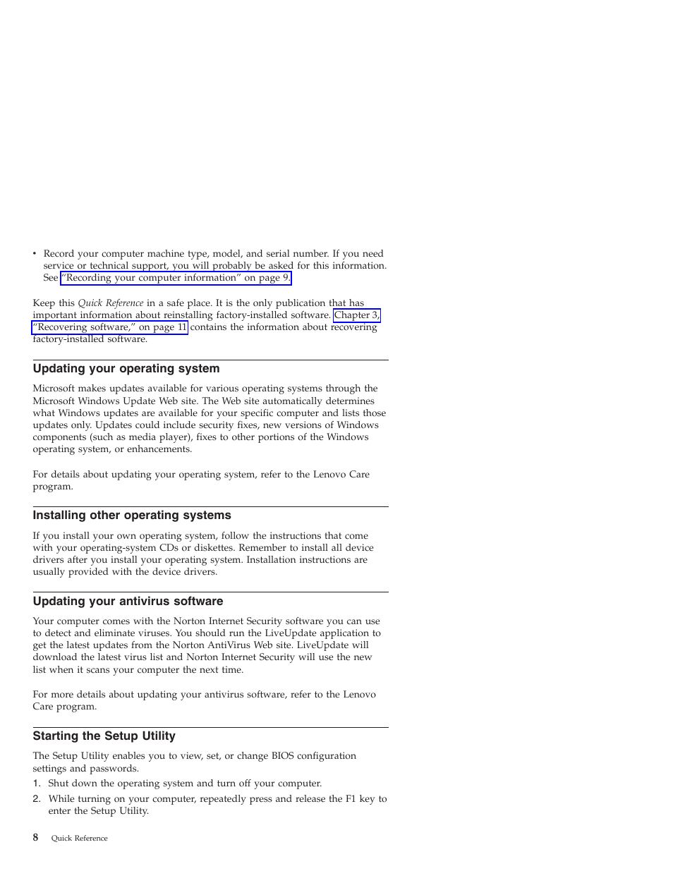 Updating your operating system, Installing other operating systems, Updating your antivirus software | Starting the setup utility, Updating, Your, Operating, System, Installing, Other | Lenovo 3000 J User Manual | Page 26 / 90
