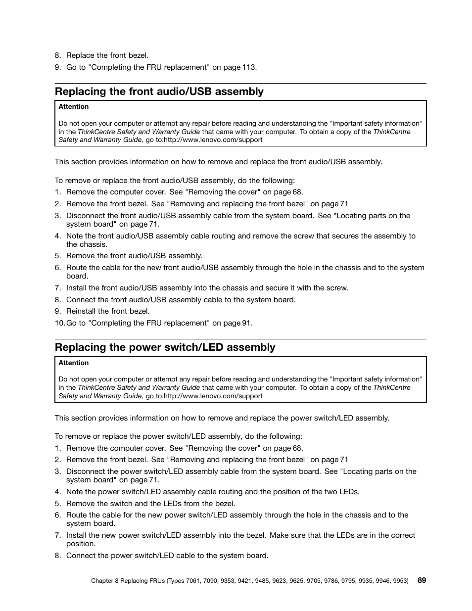 Replacing the front audio/usb assembly, Replacing the power switch/led assembly | Lenovo 9354 User Manual | Page 95 / 480