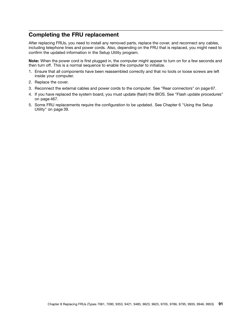 Completing the fru replacement | Lenovo 9354 User Manual | Page 97 / 480