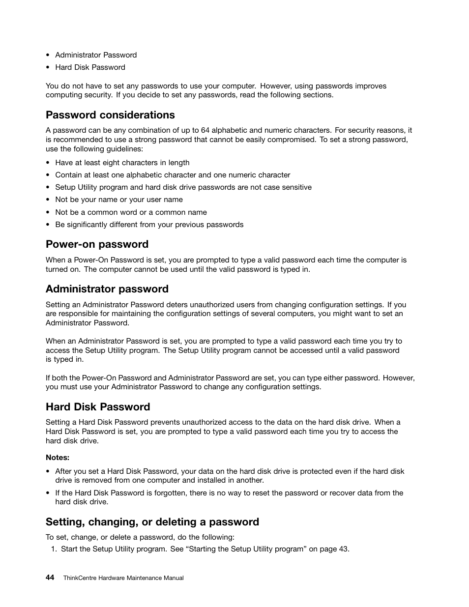 Password considerations, Power-on password, Administrator password | Hard disk password, Setting, changing, or deleting a password | Lenovo THINKCENTRE 4485 User Manual | Page 52 / 492