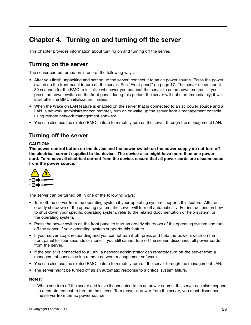 Chapter 4. turning on and turning off the server, Turning on the server, Turning off the server | Lenovo THINKSERVER 392 User Manual | Page 65 / 248
