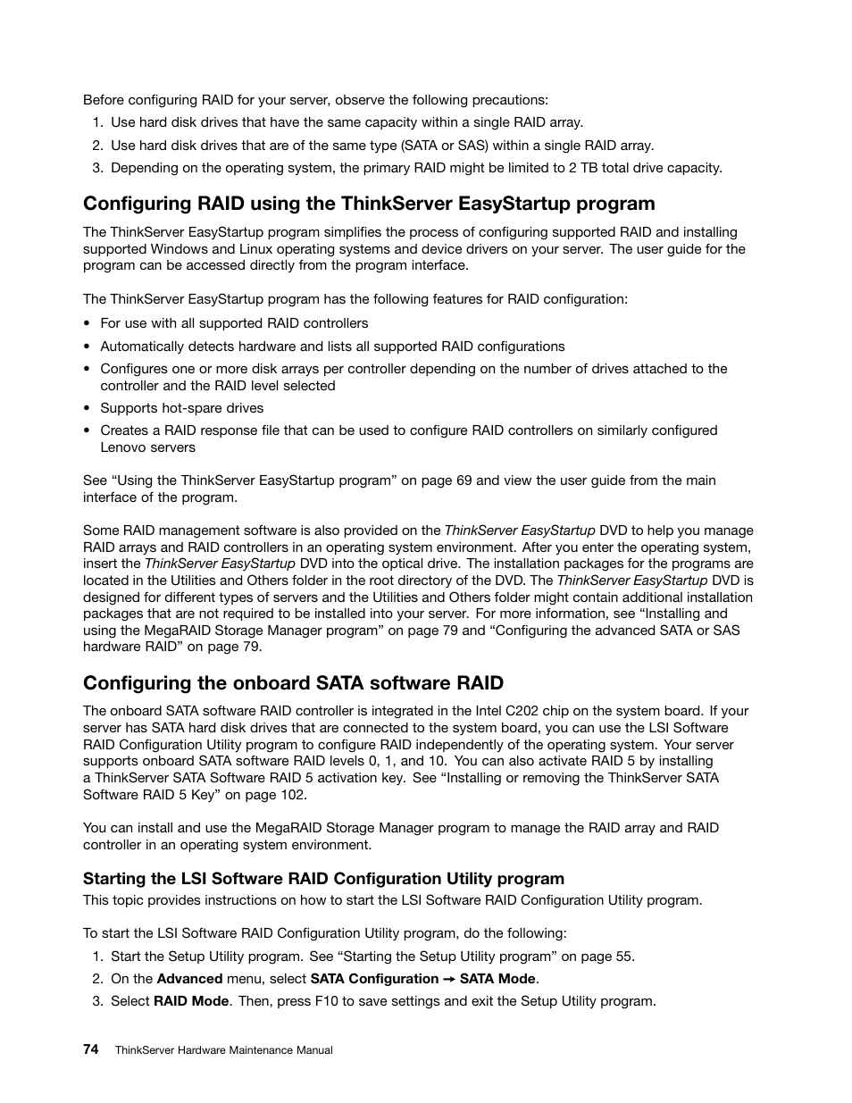 Configuring the onboard sata software raid | Lenovo THINKSERVER 392 User Manual | Page 86 / 248