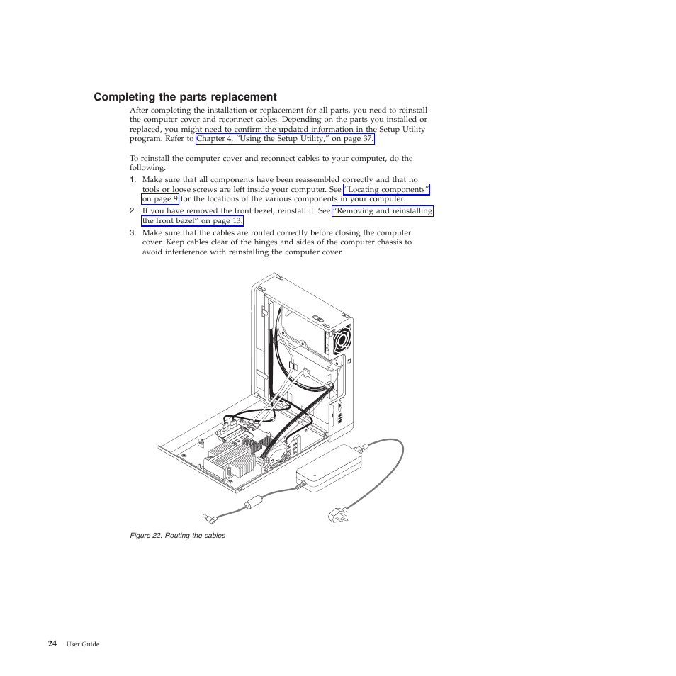 Completing the parts replacement | Lenovo 5354 User Manual | Page 32 / 68