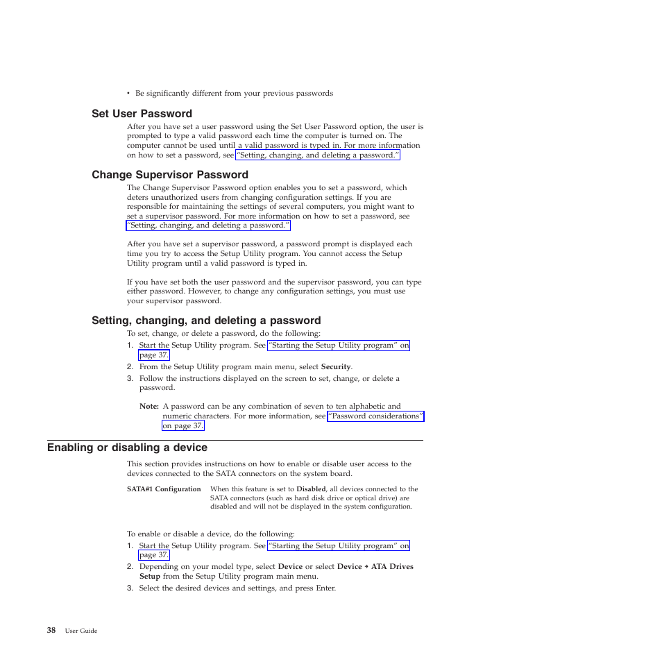 Set user password, Change supervisor password, Setting, changing, and deleting a password | Enabling or disabling a device | Lenovo 5354 User Manual | Page 46 / 68