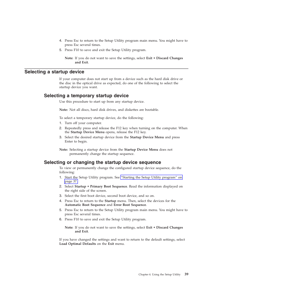 Selecting a startup device, Selecting a temporary startup device, Selecting or changing the startup device sequence | Lenovo 5354 User Manual | Page 47 / 68
