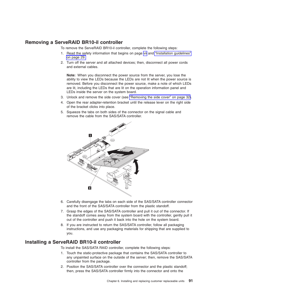 Removing a serveraid br10-il controller, Installing a serveraid br10-il controller | Lenovo 6528 User Manual | Page 107 / 216