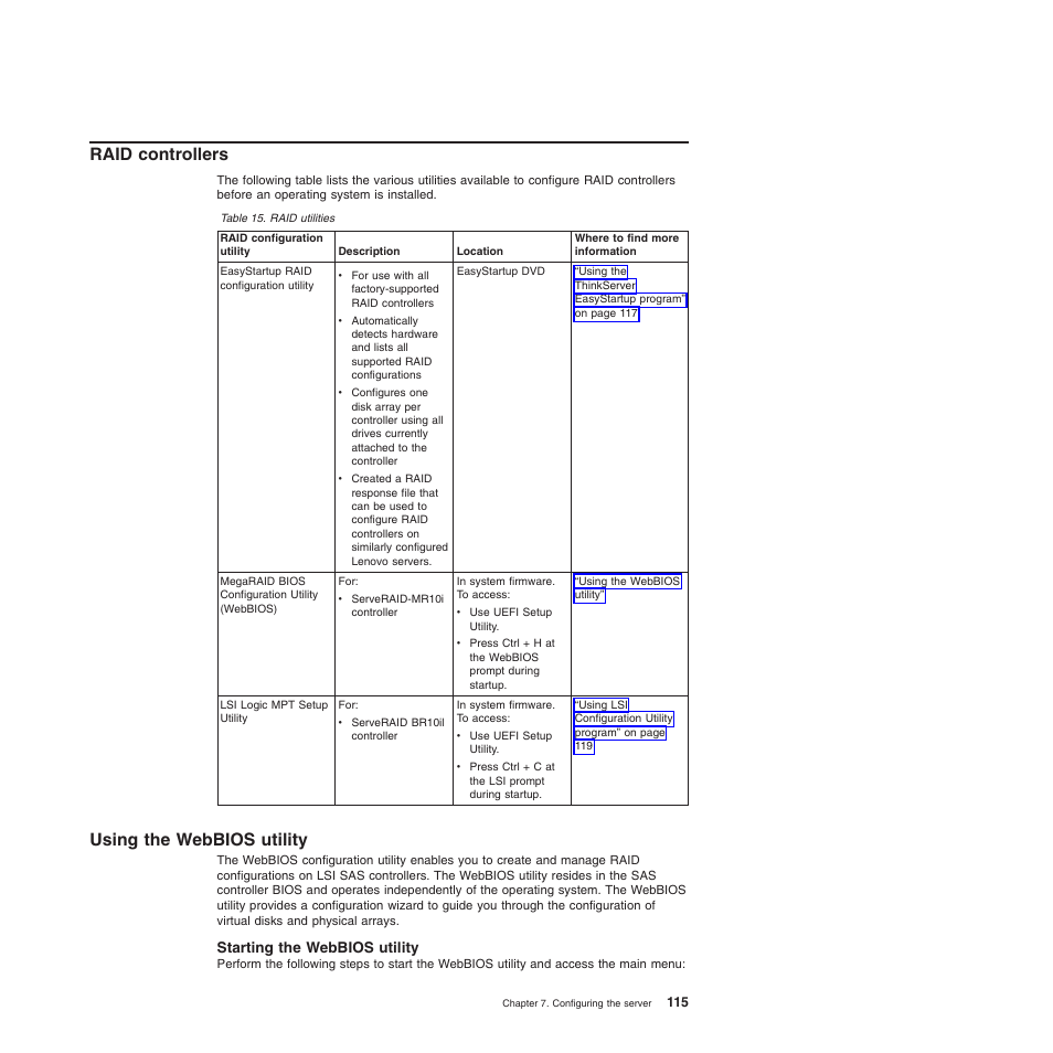 Raid controllers, Using the webbios utility, Starting the webbios utility | Lenovo 6528 User Manual | Page 131 / 216