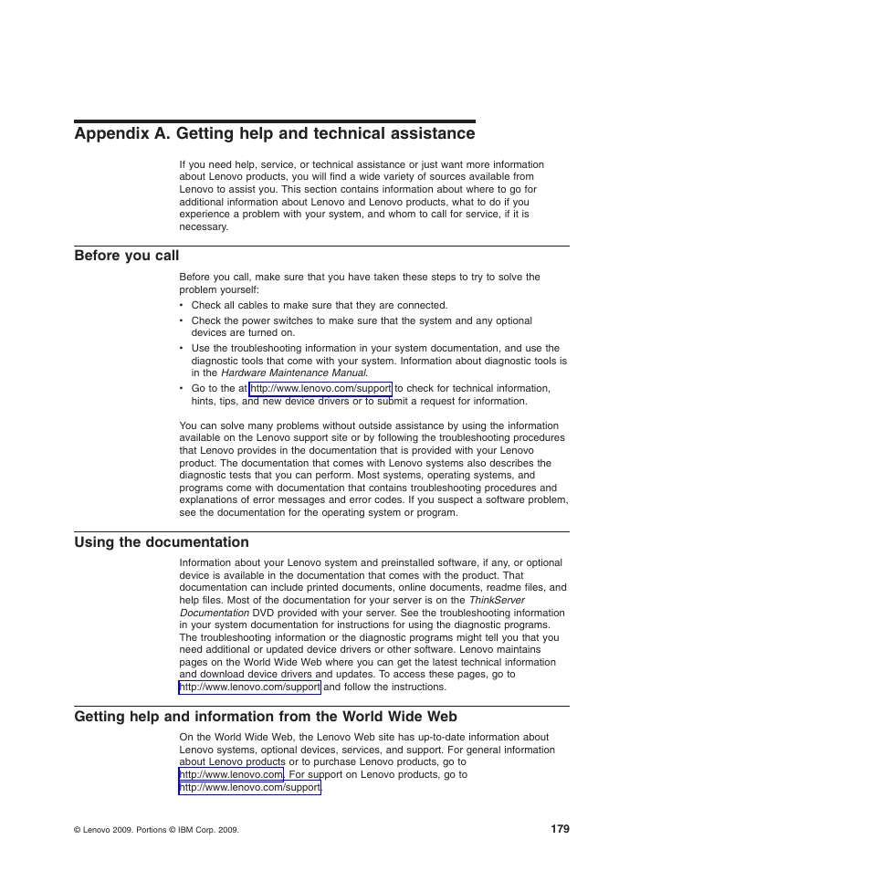 Appendix a. getting help and technical assistance, Before you call, Using the documentation | Lenovo 6528 User Manual | Page 195 / 216