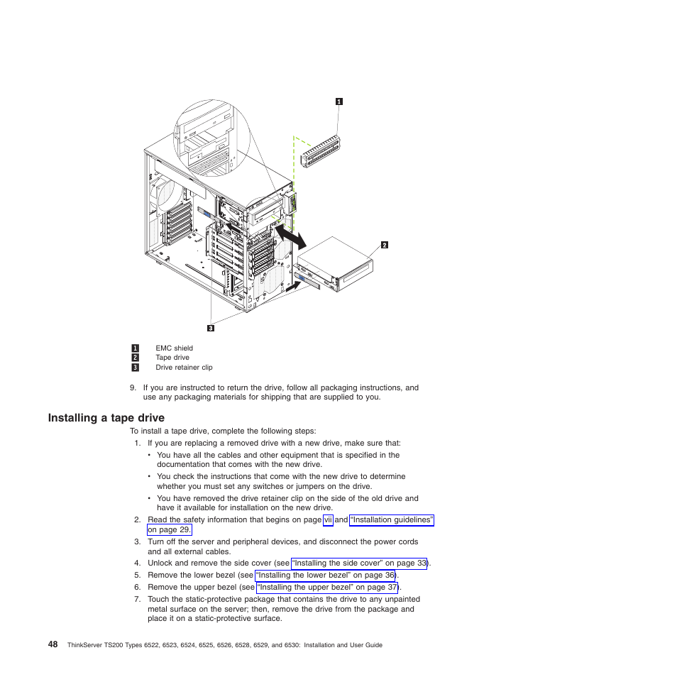 Installing a tape drive | Lenovo 6528 User Manual | Page 64 / 216