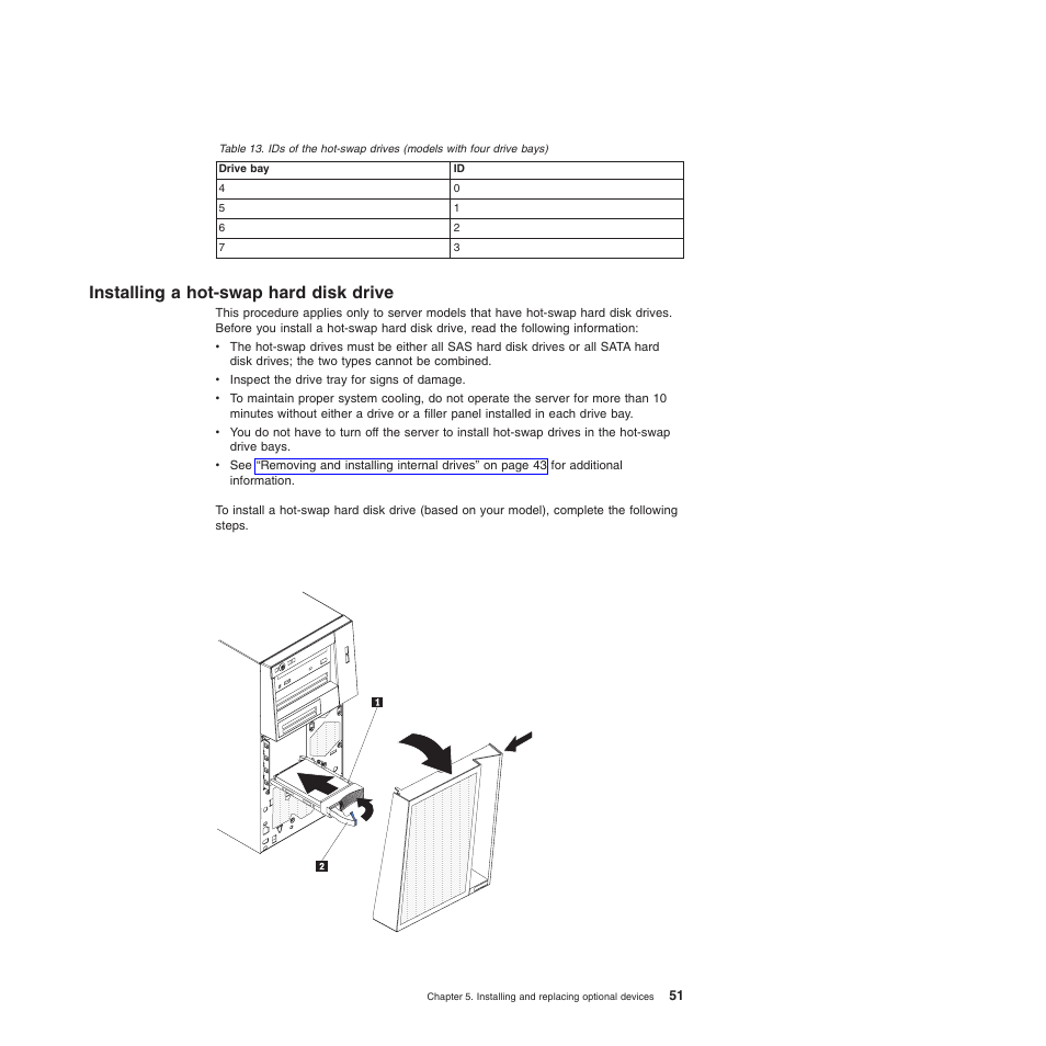 Installing a hot-swap hard disk drive | Lenovo 6528 User Manual | Page 67 / 216