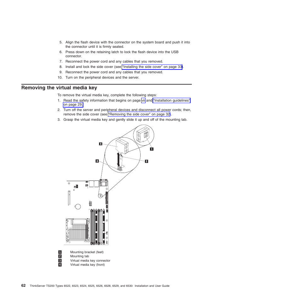 Removing the virtual media key | Lenovo 6528 User Manual | Page 78 / 216