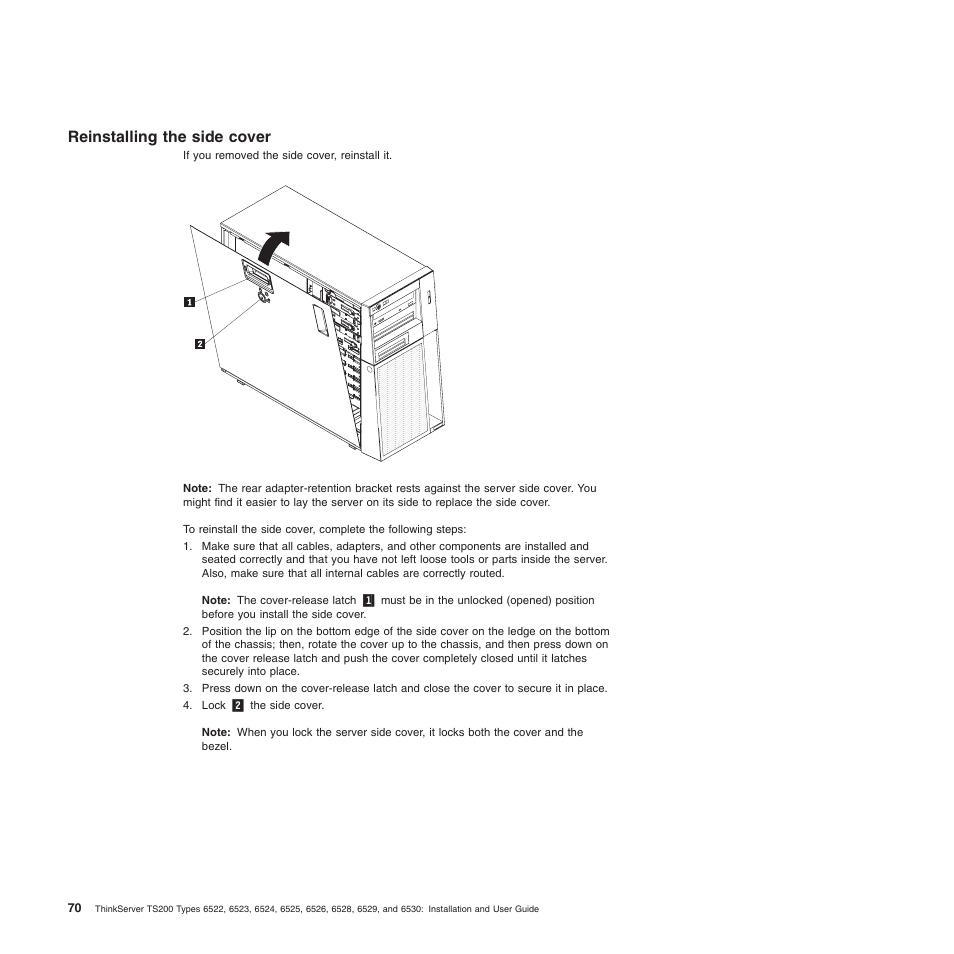 Reinstalling the side cover | Lenovo 6528 User Manual | Page 86 / 216