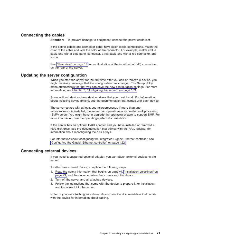 Connecting the cables, Updating the server configuration, Connecting external devices | Lenovo 6528 User Manual | Page 87 / 216