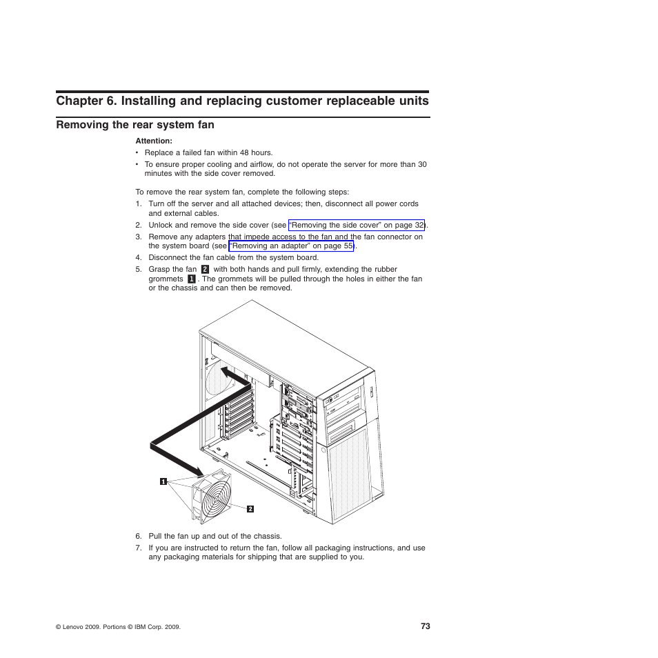 Removing the rear system fan | Lenovo 6528 User Manual | Page 89 / 216