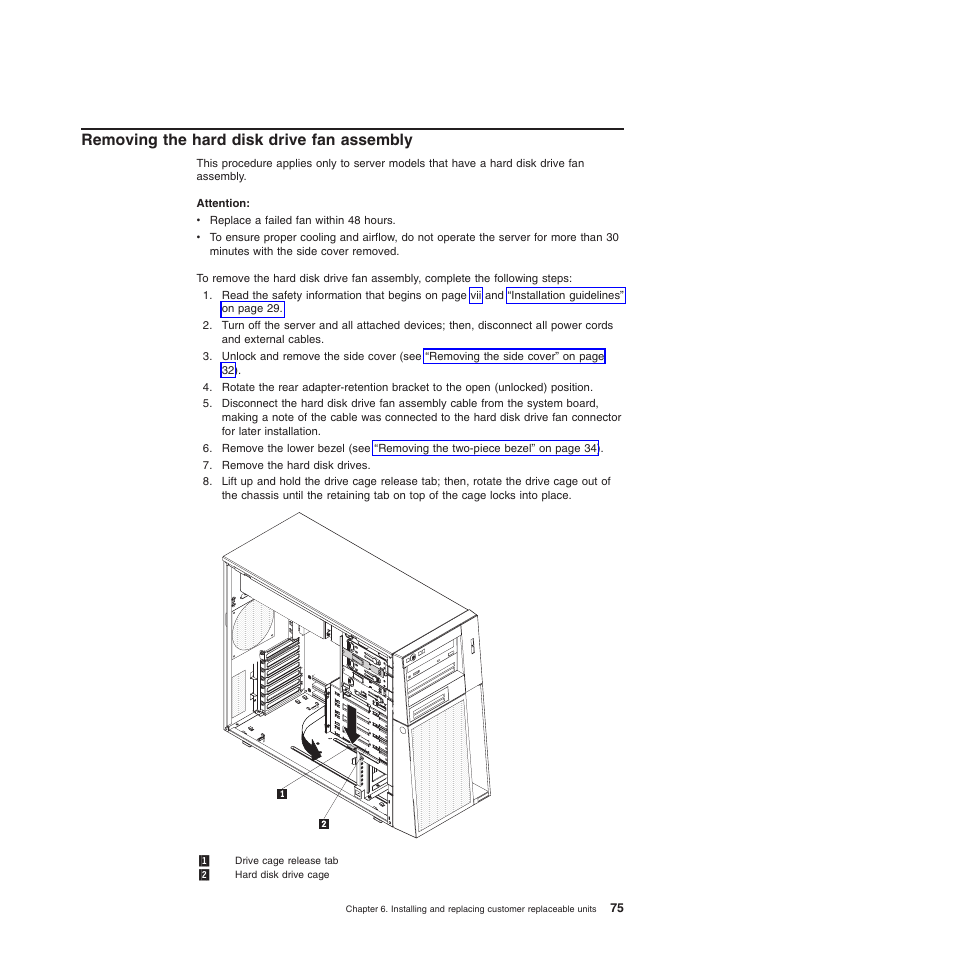 Removing the hard disk drive fan assembly | Lenovo 6528 User Manual | Page 91 / 216