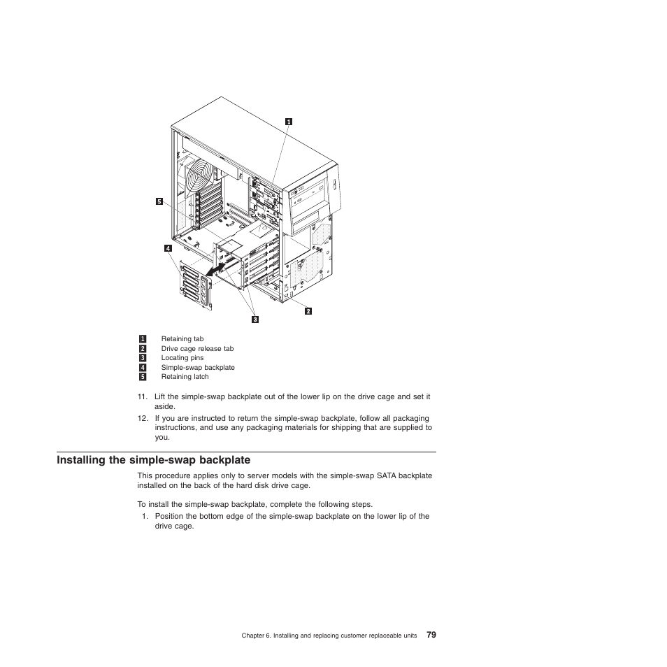 Installing the simple-swap backplate | Lenovo 6528 User Manual | Page 95 / 216