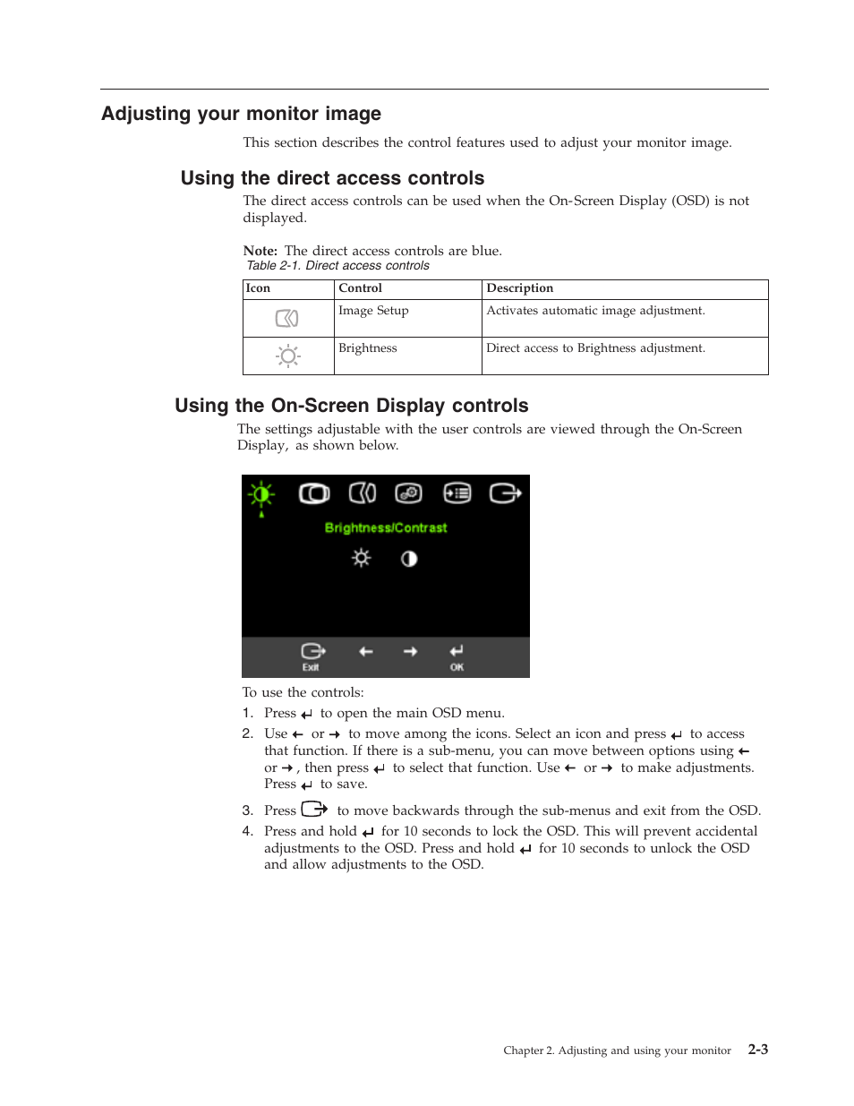 Adjusting your monitor image, Using the direct access controls, Using the on-screen display controls | Adjusting, Your, Monitor, Image, Using, Direct, Access | Lenovo 40Y7443 User Manual | Page 12 / 29