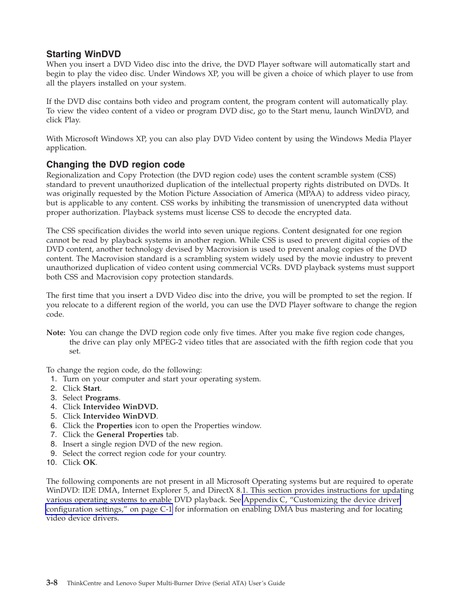 Starting windvd, Changing the dvd region code, Starting | Windvd, Changing, Region, Code | Lenovo ThinkCentre 41N5626 User Manual | Page 28 / 72