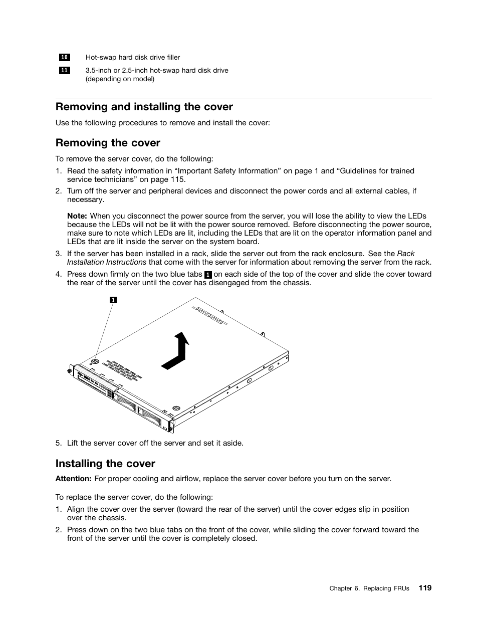 Removing and installing the cover, Removing the cover, Installing the cover | Lenovo 6532 User Manual | Page 127 / 240