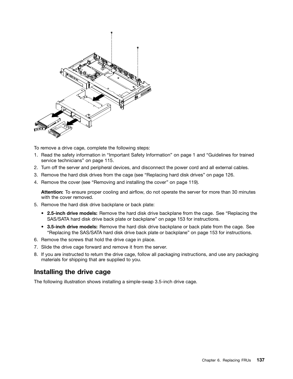 Installing the drive cage | Lenovo 6532 User Manual | Page 145 / 240