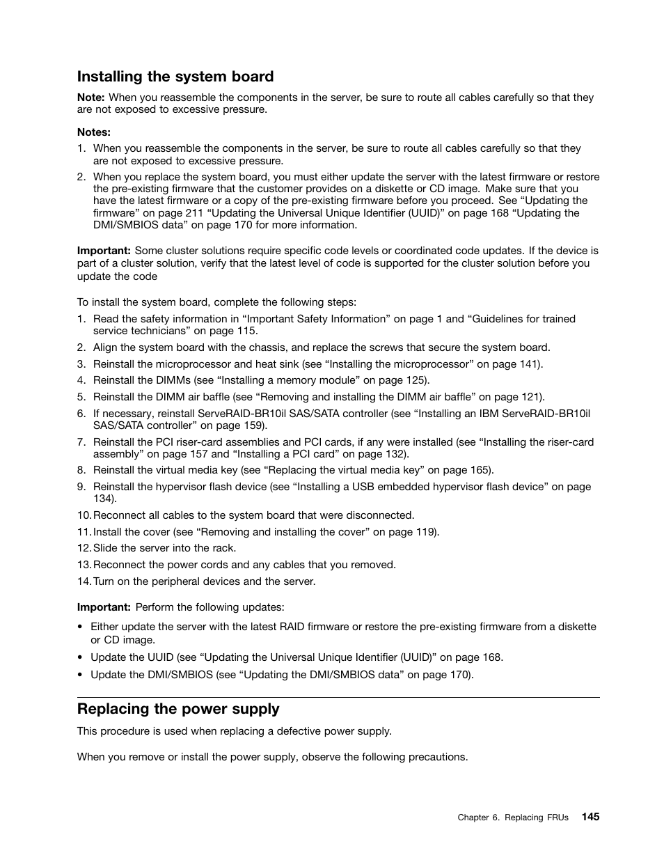 Installing the system board, Replacing the power supply | Lenovo 6532 User Manual | Page 153 / 240
