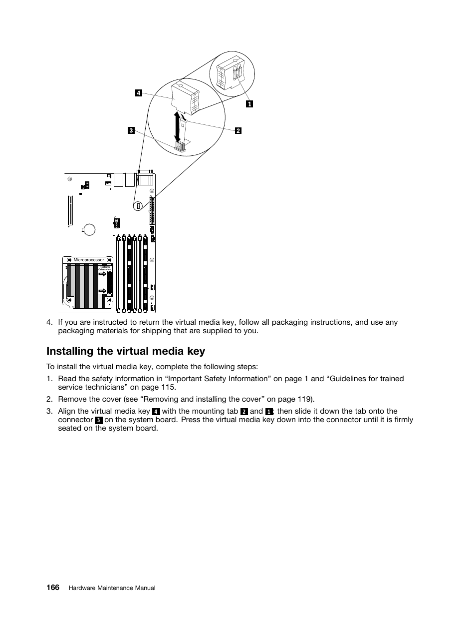 Installing the virtual media key | Lenovo 6532 User Manual | Page 174 / 240