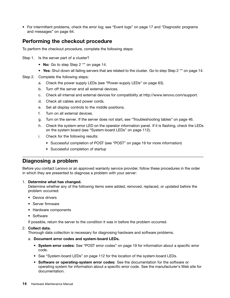 Performing the checkout procedure, Diagnosing a problem | Lenovo 6532 User Manual | Page 22 / 240