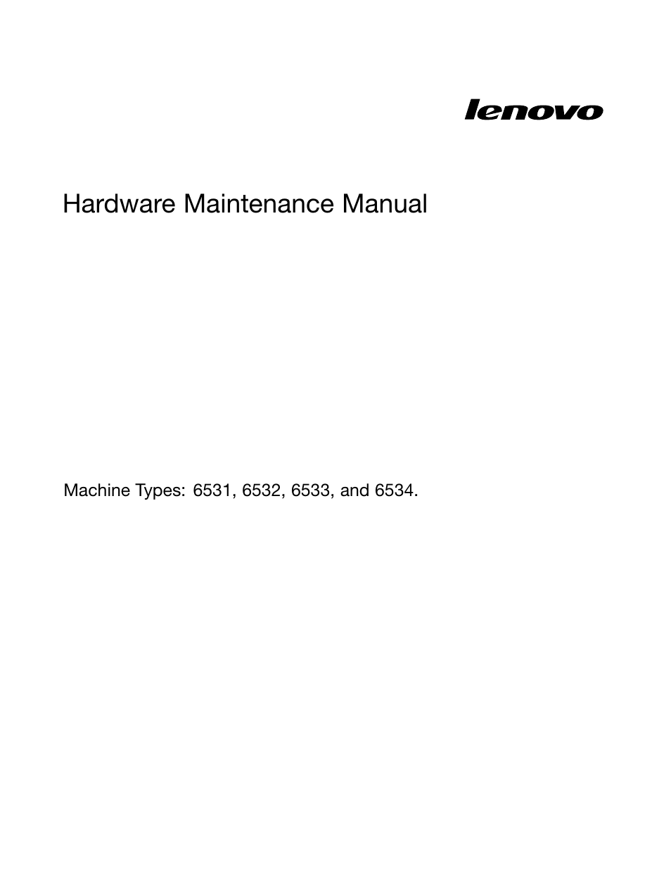 Hardware maintenance manual | Lenovo 6532 User Manual | Page 3 / 240