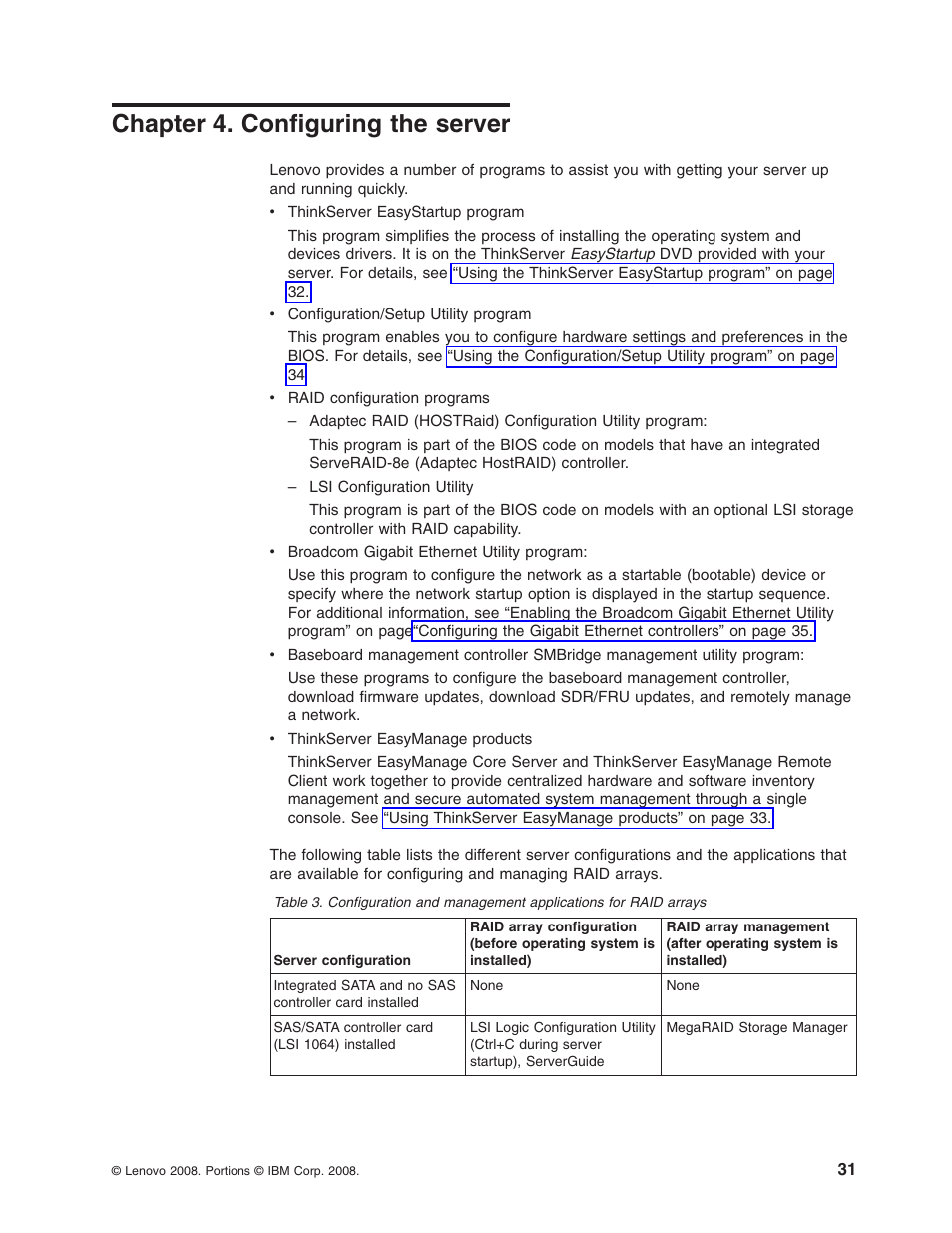 Chapter 4. configuring the server, Chapter, Configuring | Server | Lenovo 6435 User Manual | Page 45 / 88