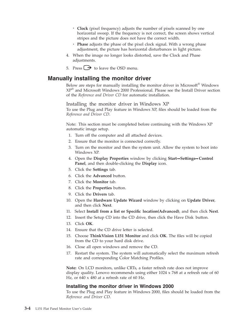 Manually installing the monitor driver, Installing the monitor driver in windows xp, Installing the monitor driver in windows 2000 | Manually, Installing, Monitor, Driver | Lenovo L151 User Manual | Page 20 / 29