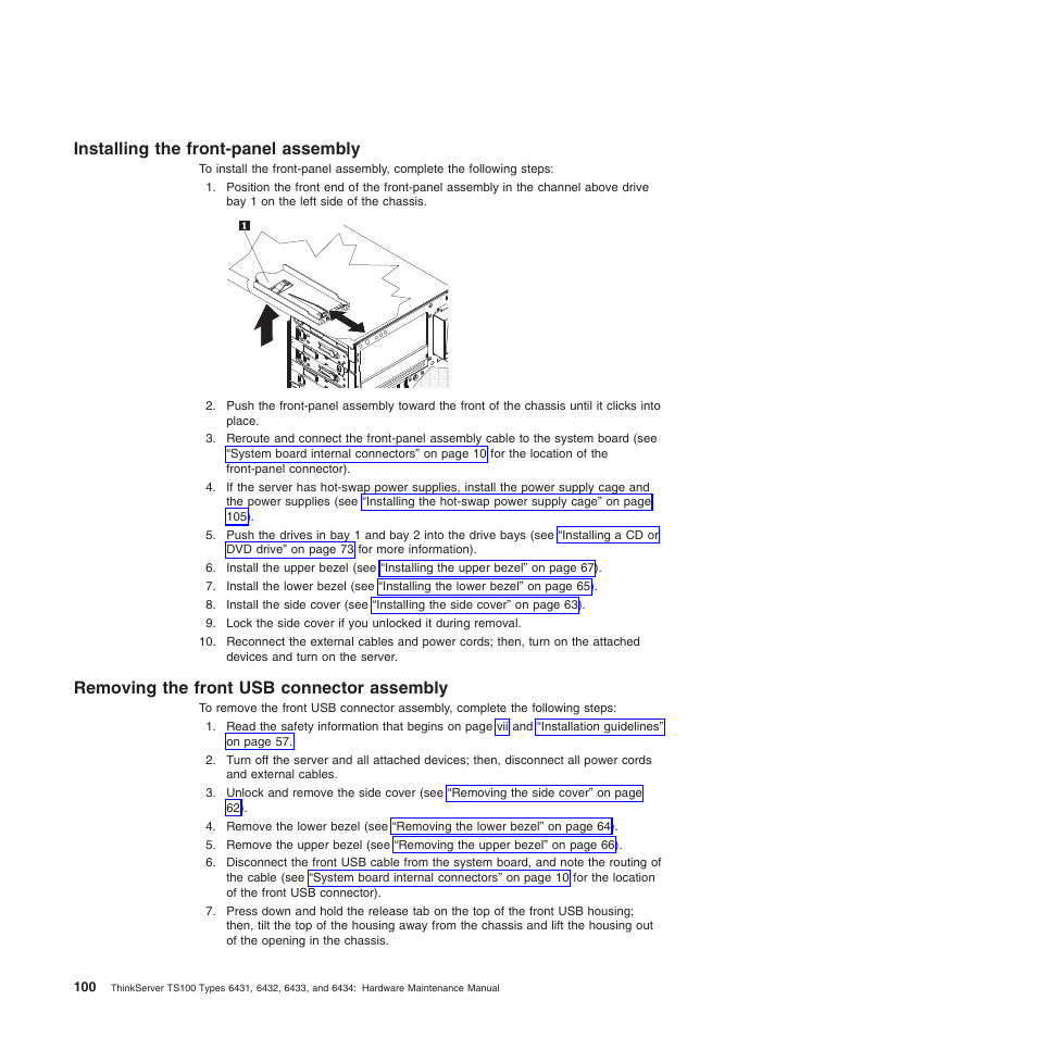 Installing the front-panel assembly, Removing the front usb connector assembly | Lenovo TS100 User Manual | Page 118 / 284