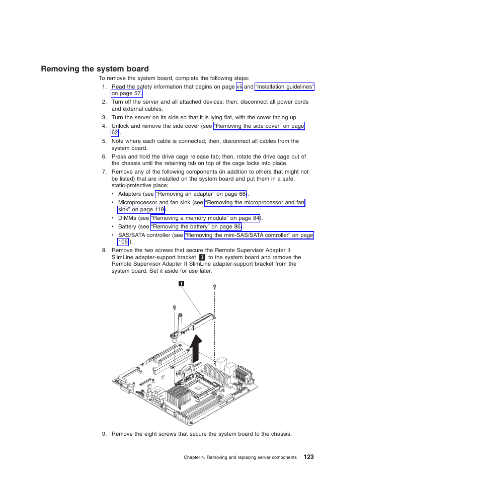 Removing the system board | Lenovo TS100 User Manual | Page 141 / 284