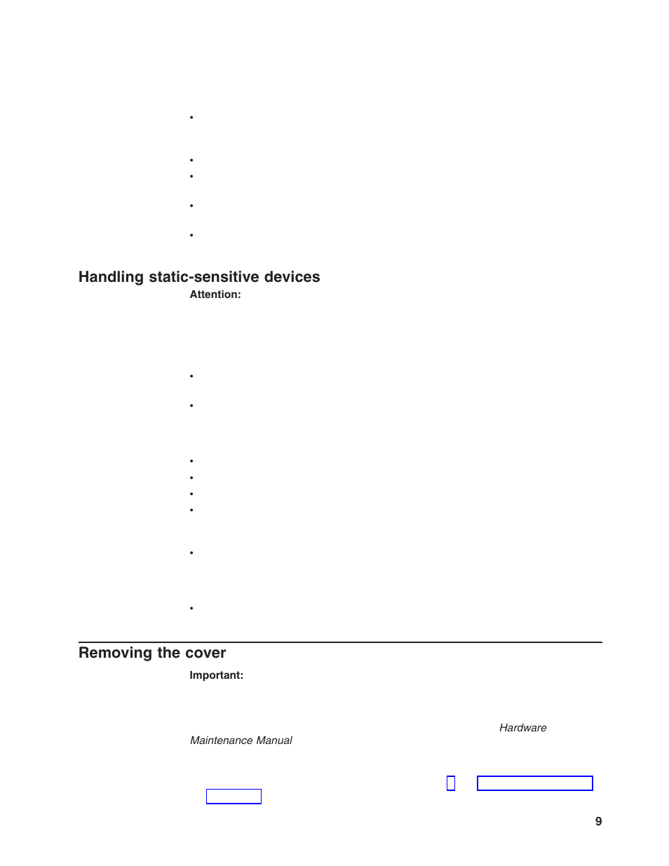 Handling static-sensitive devices, Removing the cover, Handling | Static-sensitive, Devices, Removing, Cover | Lenovo 6446 User Manual | Page 23 / 112