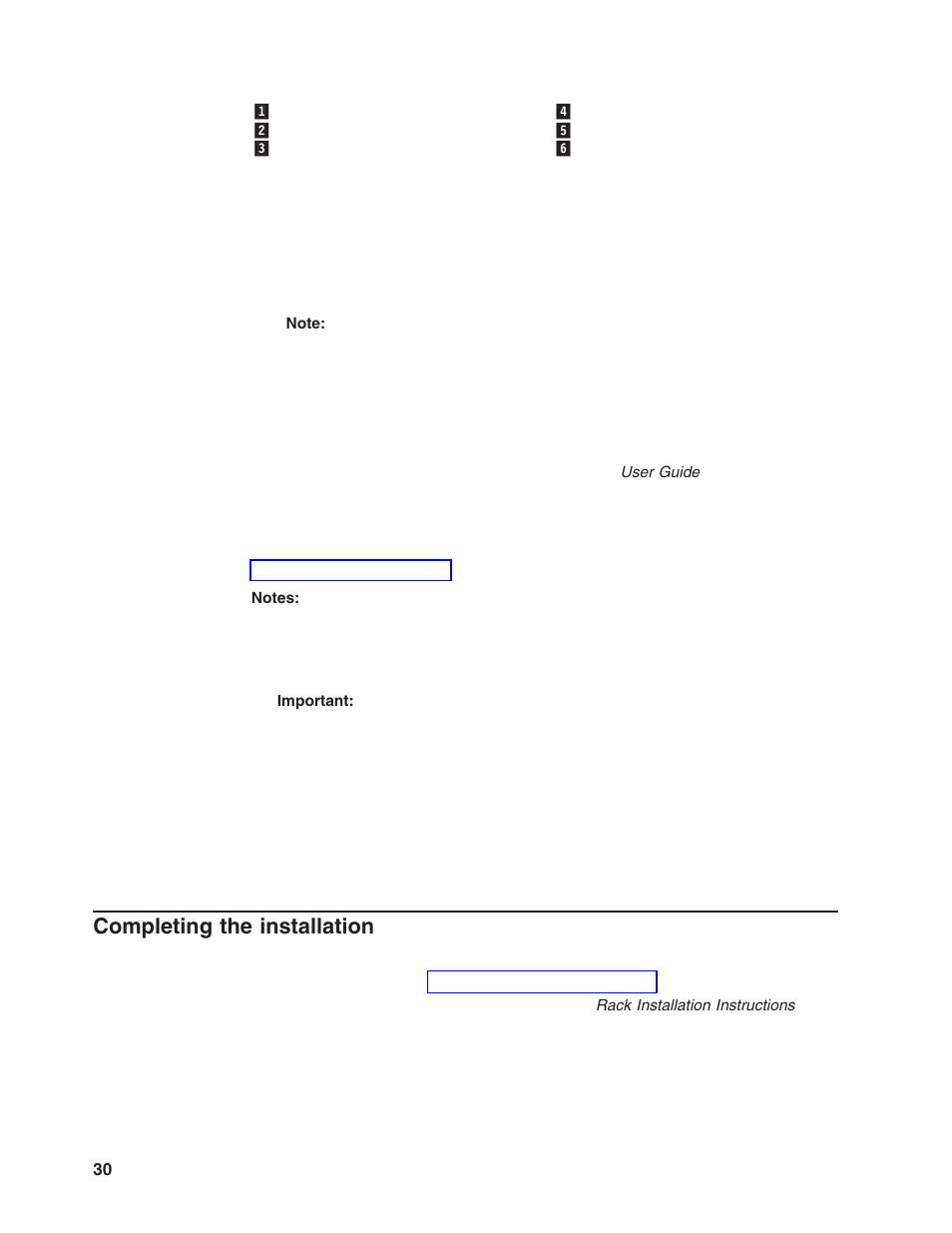Completing the installation, Completing, Installation | Lenovo 6446 User Manual | Page 44 / 112