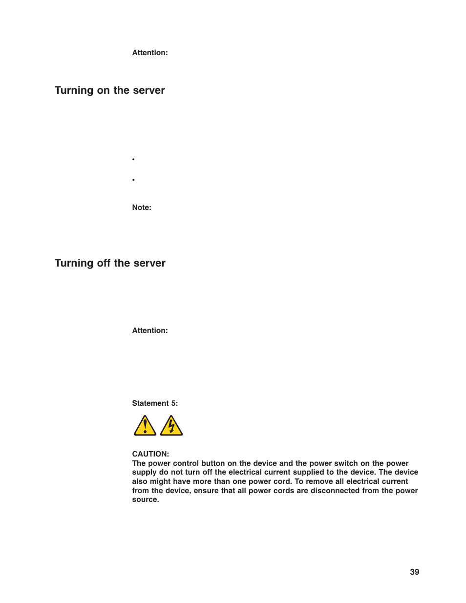 Turning on the server, Turning off the server, Turning | Server | Lenovo 6446 User Manual | Page 53 / 112