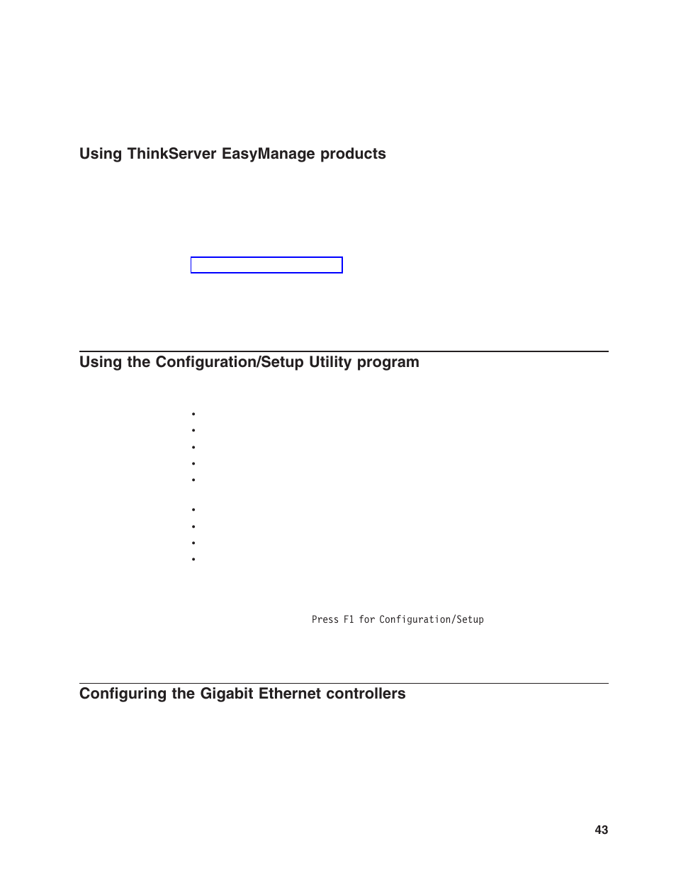 Using thinkserver easymanage products, Using the configuration/setup utility program, Configuring the gigabit ethernet controllers | Using, Thinkserver, Easymanage, Products, Configuration/setup, Utility, Program | Lenovo 6446 User Manual | Page 57 / 112