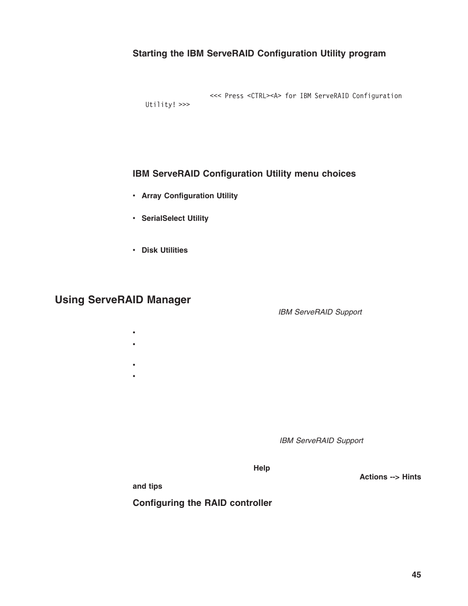 Ibm serveraid configuration utility menu choices, Using serveraid manager, Configuring the raid controller | Using, Serveraid, Manager | Lenovo 6446 User Manual | Page 59 / 112