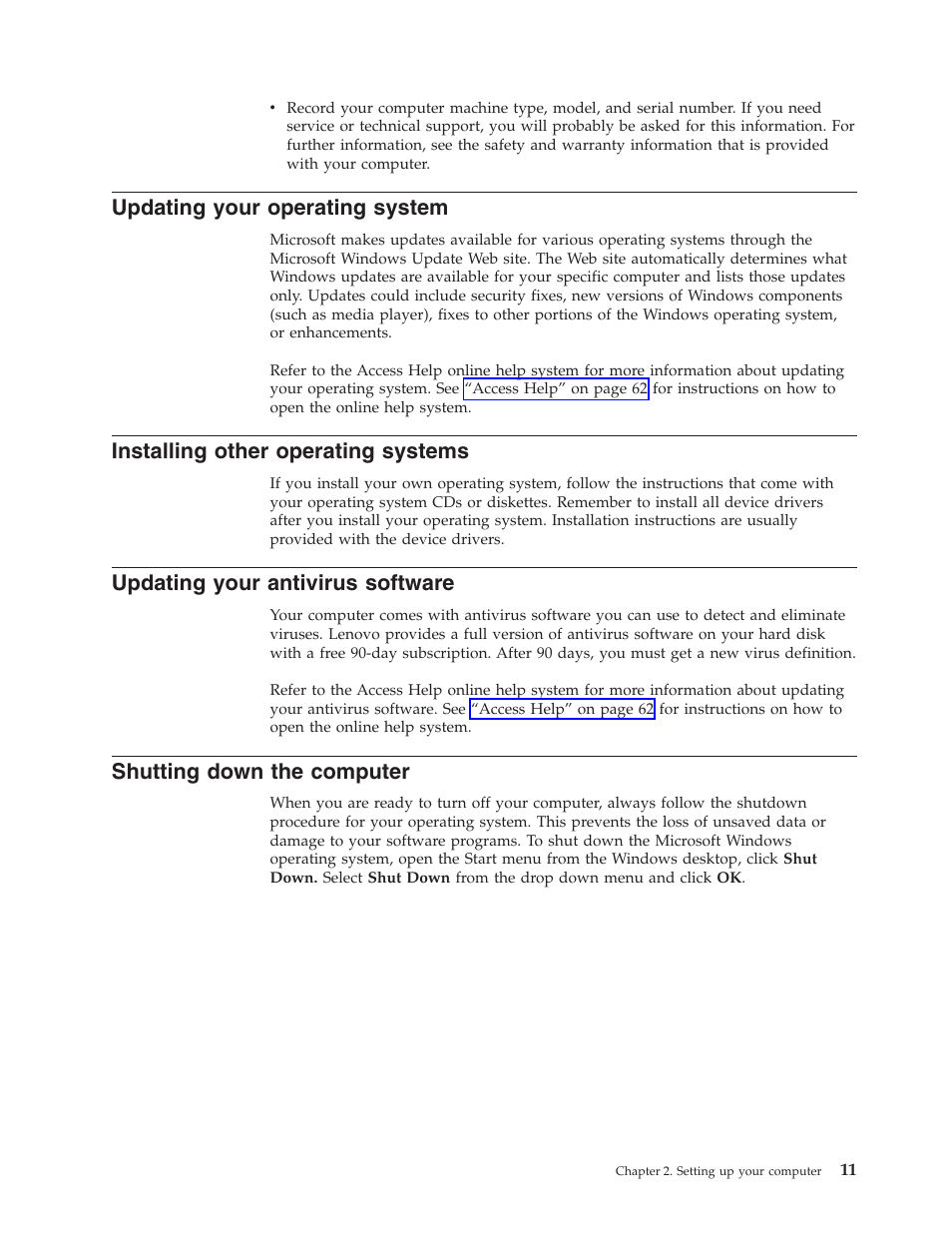 Updating your operating system, Installing other operating systems, Updating your antivirus software | Shutting down the computer, Updating, Your, Operating, System, Installing, Other | Lenovo 6491 User Manual | Page 31 / 98