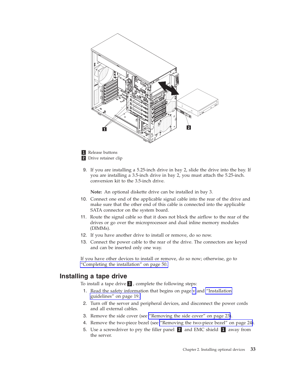 Installing a tape drive, Installing, Tape | Drive | Lenovo 6434 User Manual | Page 47 / 96