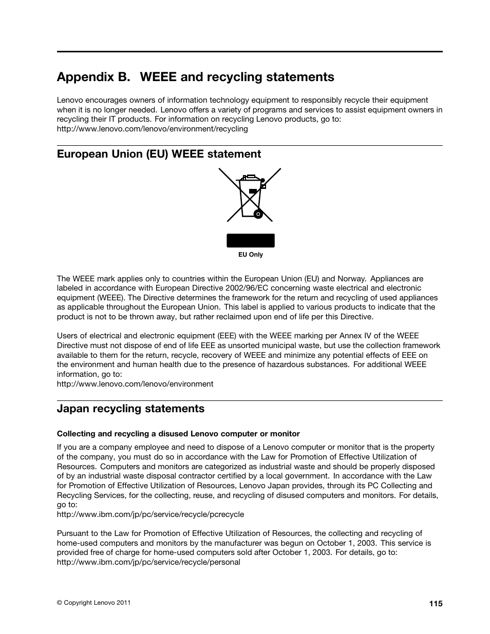 Appendix b. weee and recycling statements, European union (eu) weee statement, Japan recycling statements | Lenovo THINKCENTRE 4473 User Manual | Page 129 / 142