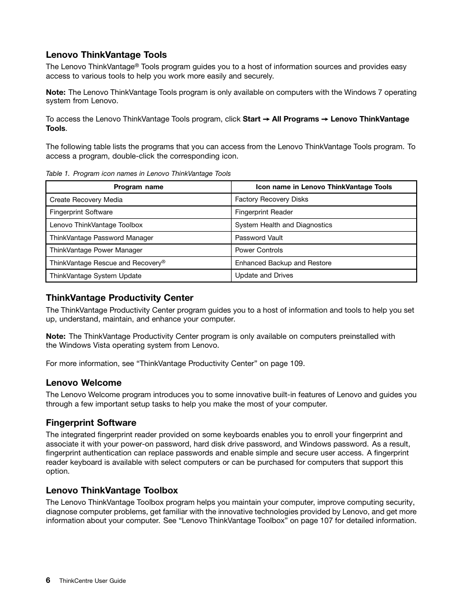 Lenovo thinkvantage tools, Thinkvantage productivity center, Lenovo welcome | Fingerprint software, Lenovo thinkvantage toolbox | Lenovo THINKCENTRE 4473 User Manual | Page 20 / 142