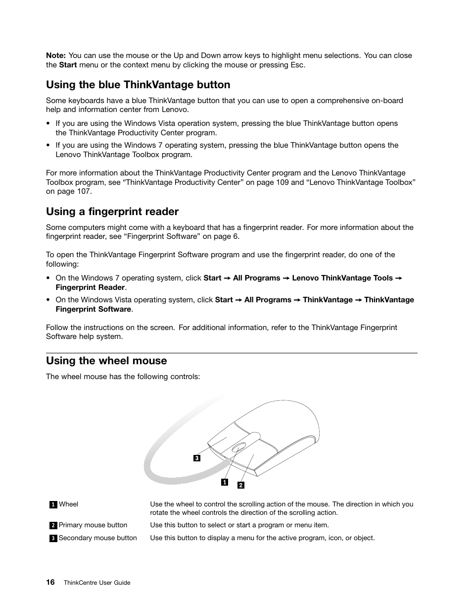 Using the blue thinkvantage button, Using a fingerprint reader, Using the wheel mouse | Lenovo THINKCENTRE 4473 User Manual | Page 30 / 142