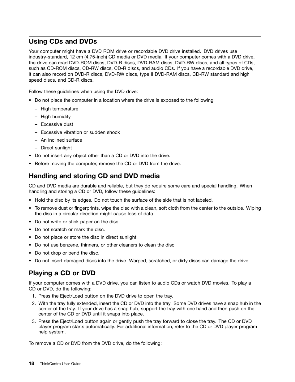 Using cds and dvds, Handling and storing cd and dvd media, Playing a cd or dvd | Lenovo THINKCENTRE 4473 User Manual | Page 32 / 142