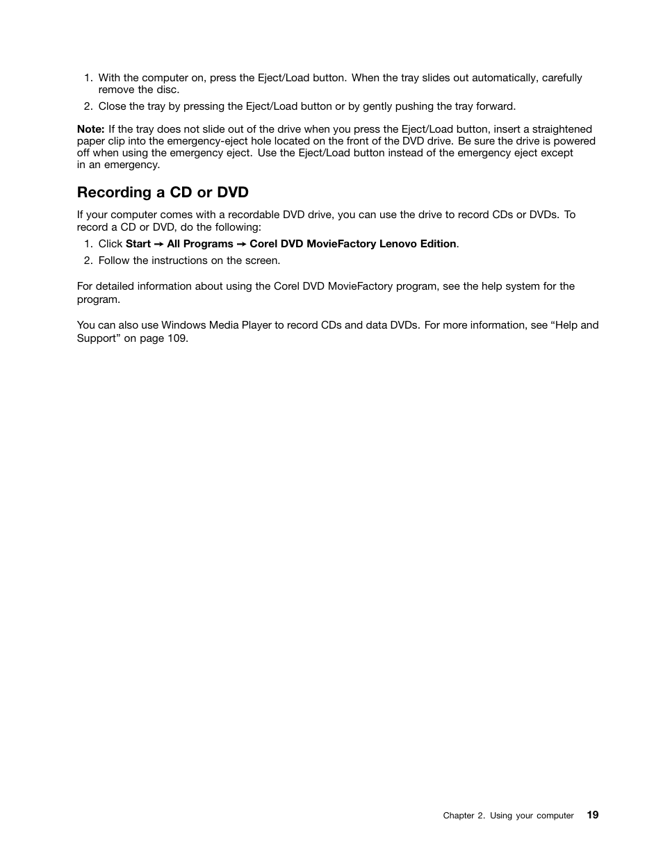 Recording a cd or dvd | Lenovo THINKCENTRE 4473 User Manual | Page 33 / 142