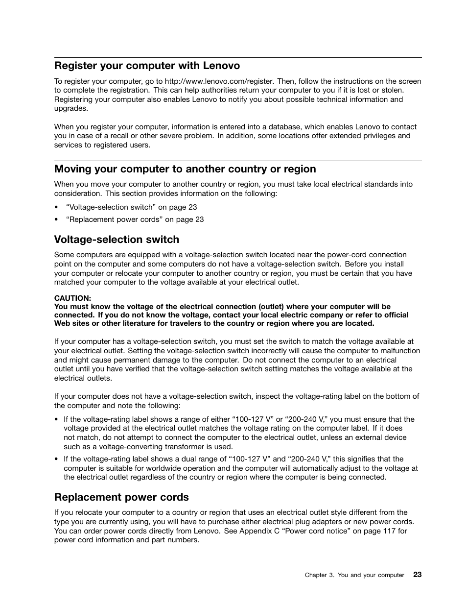 Register your computer with lenovo, Moving your computer to another country or region, Voltage-selection switch | Replacement power cords | Lenovo THINKCENTRE 4473 User Manual | Page 37 / 142