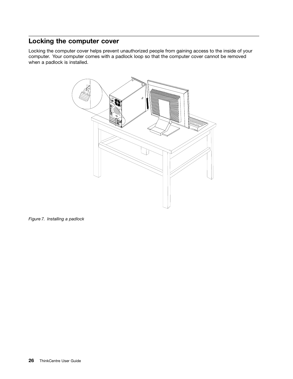 Locking the computer cover | Lenovo THINKCENTRE 4473 User Manual | Page 40 / 142