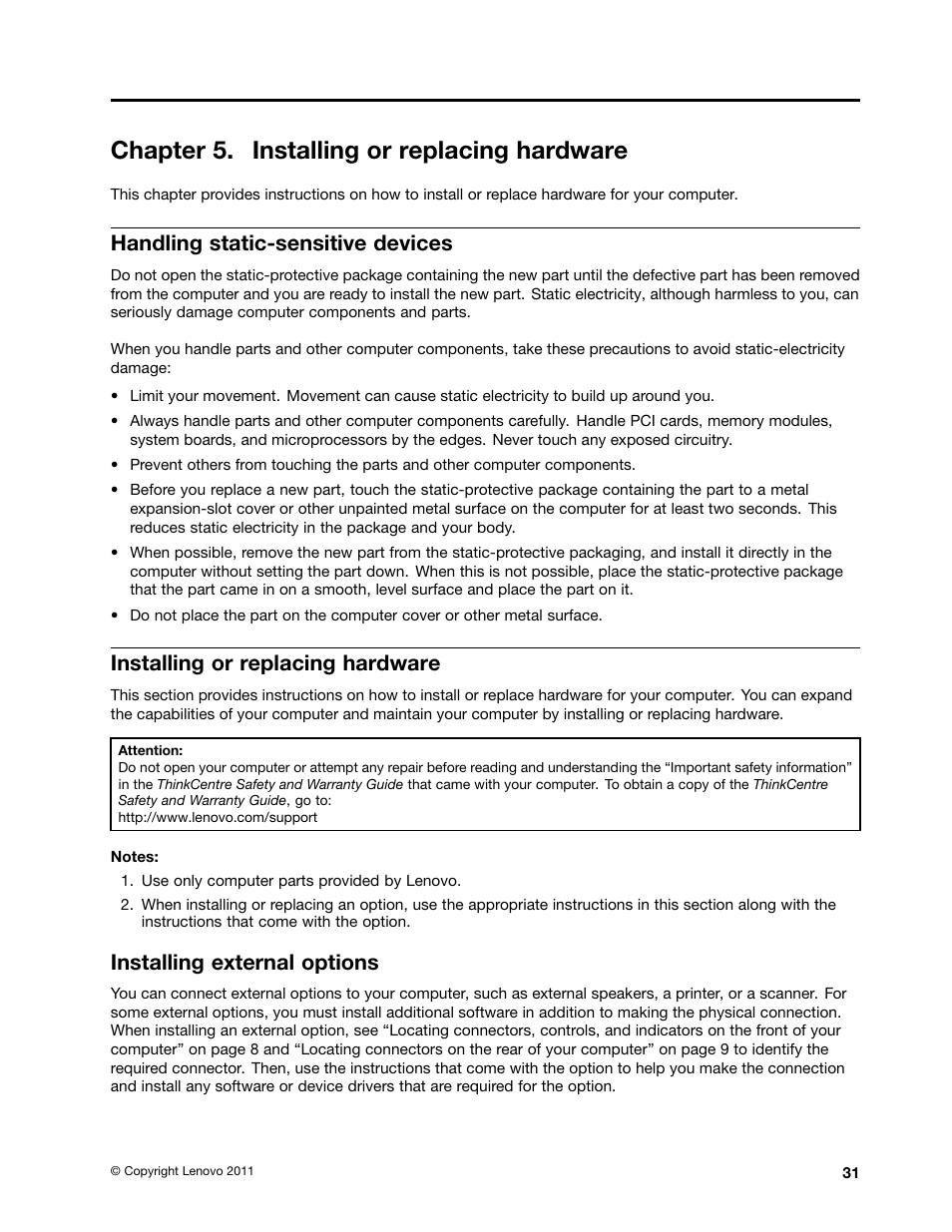 Chapter 5. installing or replacing hardware, Handling static-sensitive devices, Installing or replacing hardware | Installing external options | Lenovo THINKCENTRE 4473 User Manual | Page 45 / 142