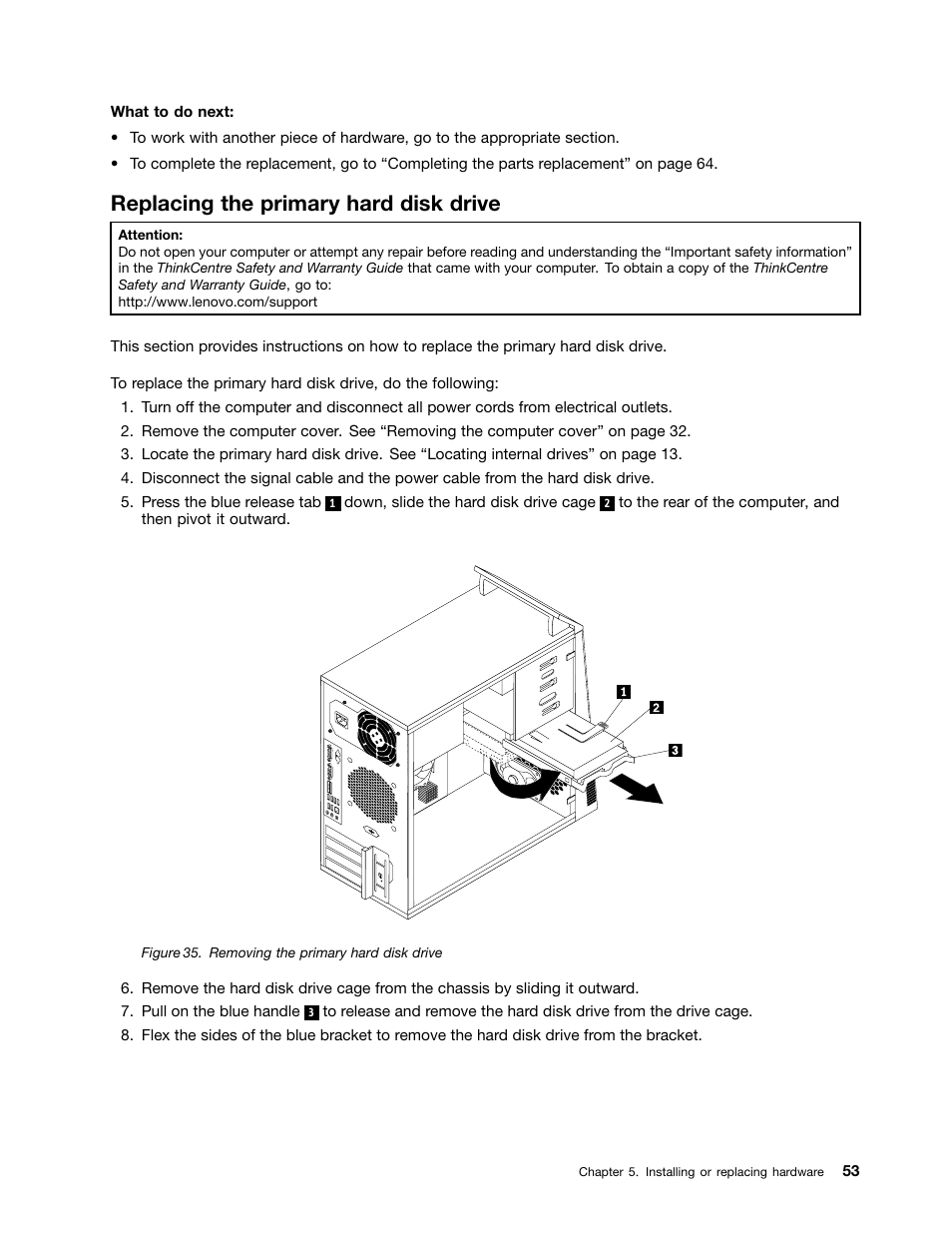Replacing the primary hard disk drive | Lenovo THINKCENTRE 4473 User Manual | Page 67 / 142