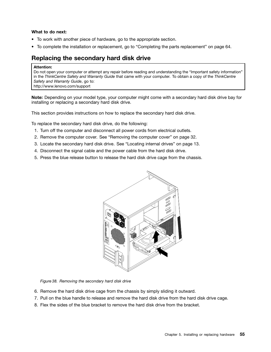 Replacing the secondary hard disk drive | Lenovo THINKCENTRE 4473 User Manual | Page 69 / 142