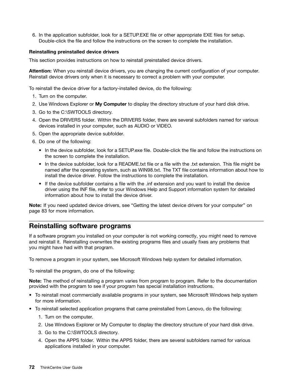 Reinstalling software programs | Lenovo THINKCENTRE 4473 User Manual | Page 86 / 142